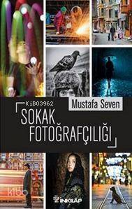 Sokak Fotoğrafçılığı - 1