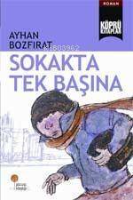 Sokakta Tek Başına - 1