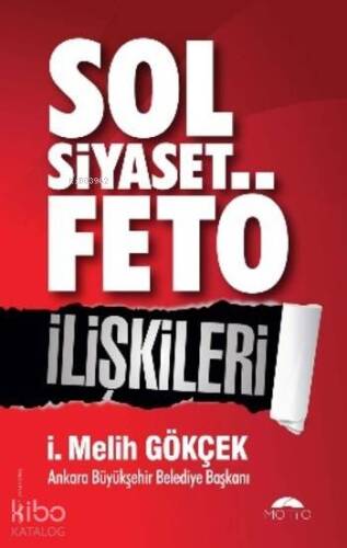 Sol Siyaset Fetö İlişkileri - 1