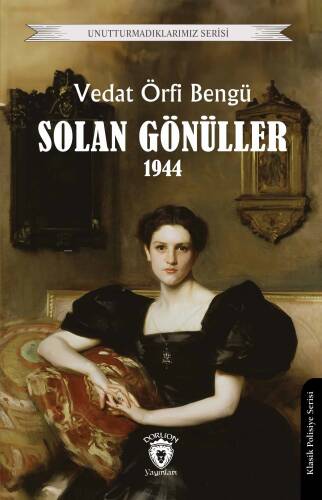 Solan Gönüller 1944 - 1