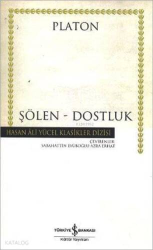 Şölen - Dostluk - 1