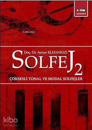 Solfej 2; Çoksesli Tonal ve Modal Solfejler - 1