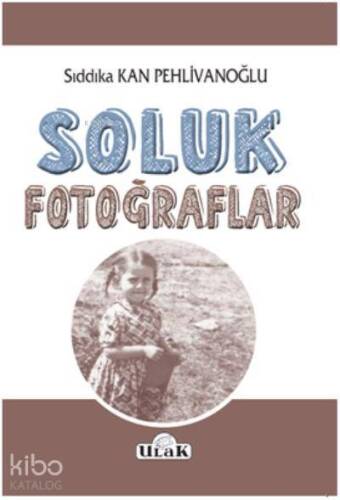 Soluk Fotoğraflar - 1