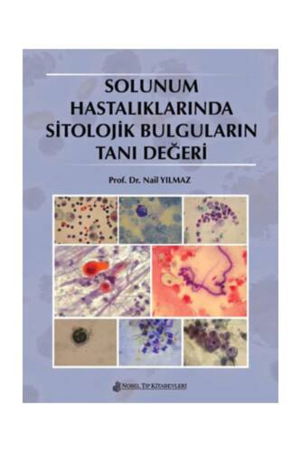 Solunum Hastalıklarında Sitolojik Bulguların Tanı Değeri - 1