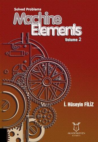 Solved Problems Machine Elements Volume 2 - 1