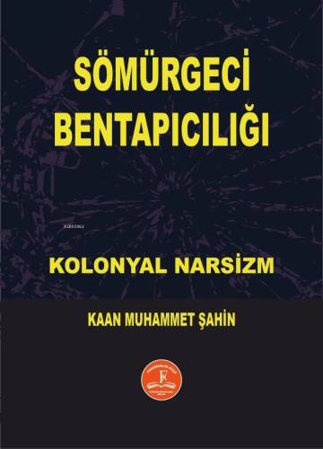 Sömürgeci Bentapıcılığı - 1