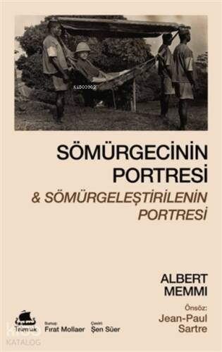 Sömürgecinin Portresi Ve Sömürgeleştirilenin Portresi - 1