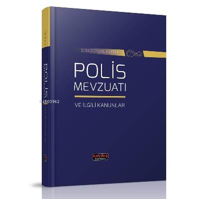 Son Değişiklerle Polis Mevzuatı ve İlgili Kanunlar - 1