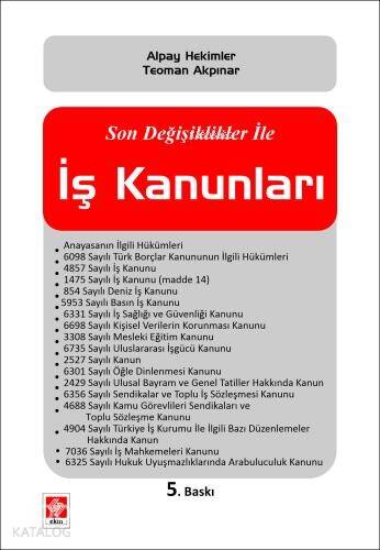 Son Değişiklikler ile İş Kanunları - 1