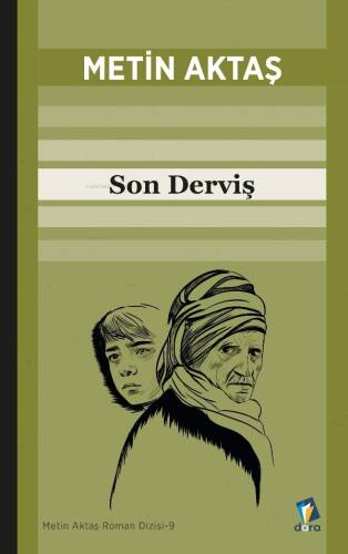 Son Derviş - 1