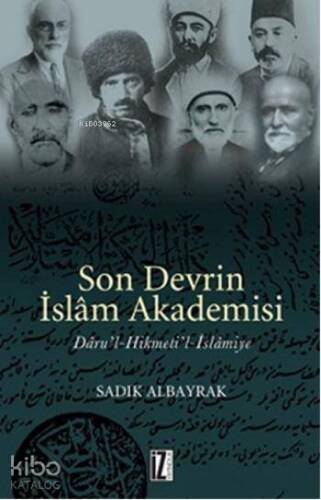 Son Devrin İslam Akademisi - 1