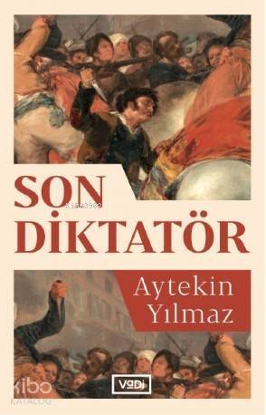 Son Diktatör - 1