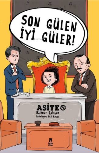 Son Gülen İyi Güler! Asiye - 4 - 1