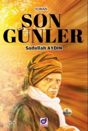 Son Günler - 1