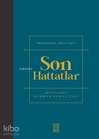 Son Hattatlar - 1