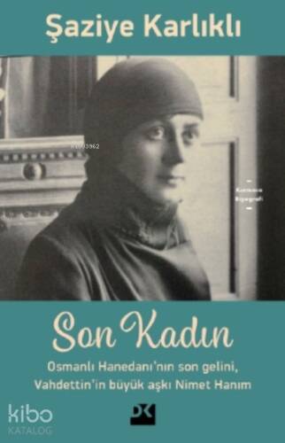 Son Kadın - 1