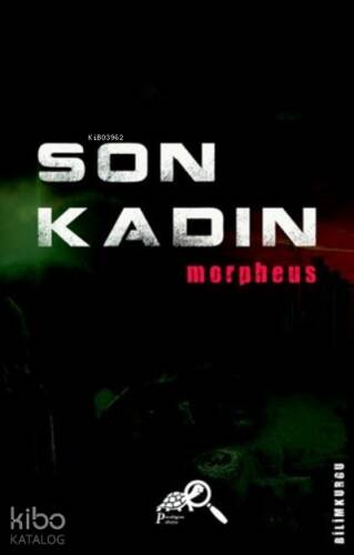 Son Kadın - 1