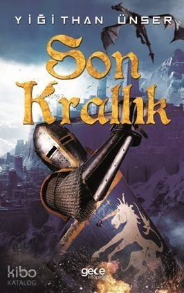 Son Krallık - 1