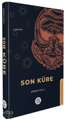 Son Küre - 1