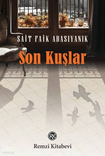 Son Kuşlar - 1