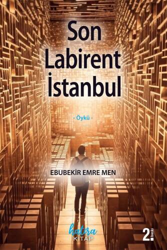 Son Labirent İstanbul - 1