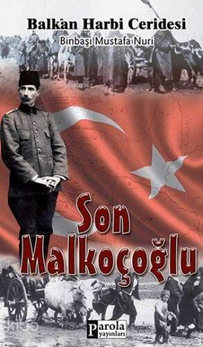 Son Malkoçoğlu - 1