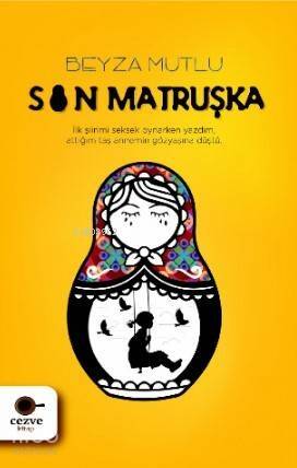 Son Matruşka - 1