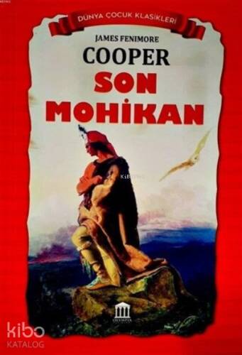 Son Mohikan - Dünya Çocuk Klasikleri - 1