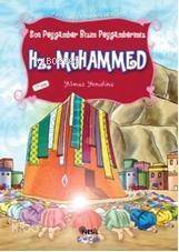 Son Peygamber Bizim Peygamberimiz Hz. Muhammed - 1