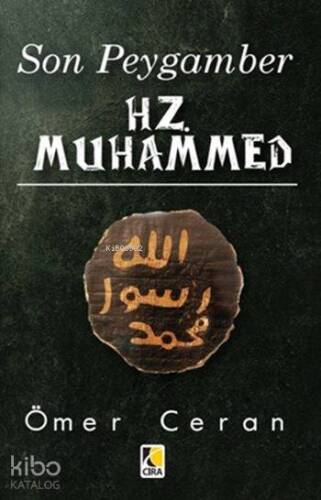 Son Peygamber Hz. Muhammed - 1