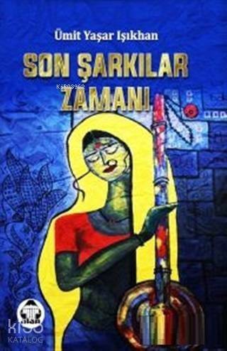 Son Şarkılar Zamanı - 1