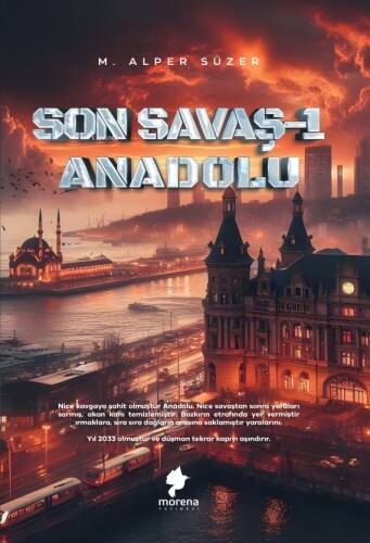 Son Savaş 1 - Anadolu - 1