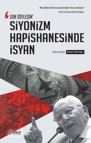 Son Söyleşim Siyonizm Hapishanesinde İsyan;