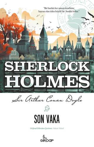 Son Vaka - Sherlock Holmes - 1