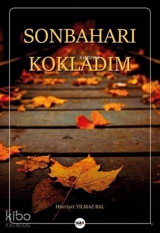 Sonbaharı Kokladım - 1