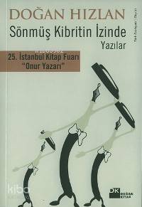 Sönmüş Kibritin İzinde Yazılar - 1