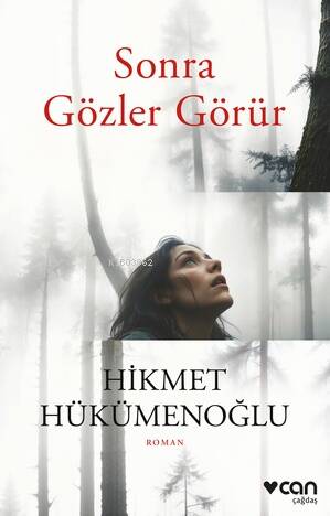 Sonra Gözler Görür - 1