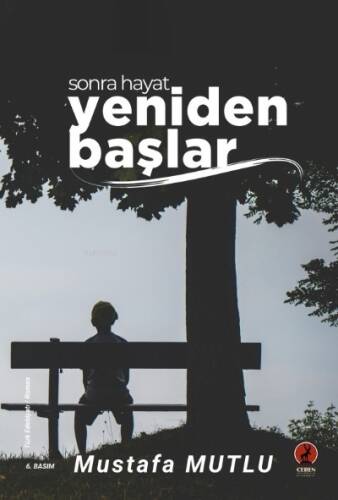 Sonra Hayat Yeniden Başlar - 1