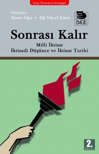 Sonrası Kalır Milli İktisat İktisadi Düşünce ve İktisat Tarihi - 1