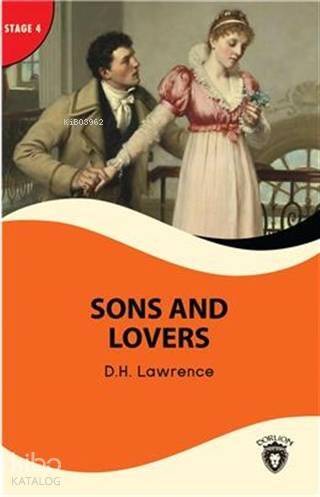 Sons And Lovers - Stage 4; Alıştırma ve Sözlük İlaveli - 1