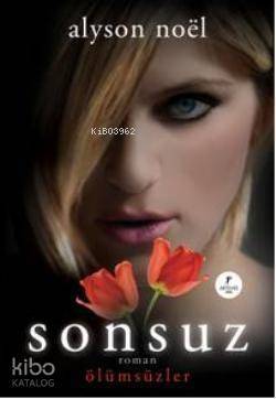 Sonsuz; Ölümsüzler - 1