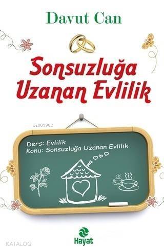 Sonsuzluğa Uzanan Evlilik - 1