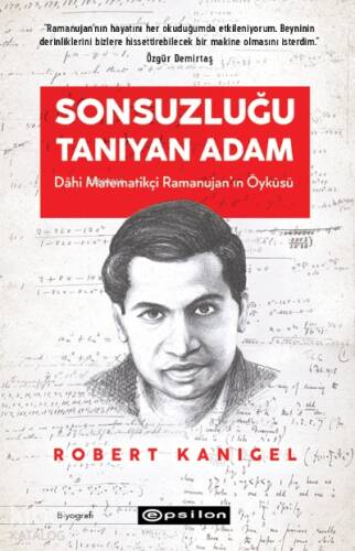 Sonsuzluğu Tanıyan Adam: Dâhi Ramanujan'ın Hayranlık Uyandıran Yaşam Öyküsü - 1