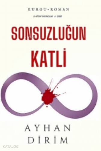 Sonsuzluğun Katli - 1