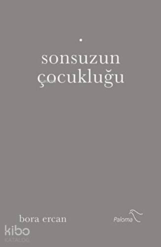 Sonsuzun Çocukluğu - 1