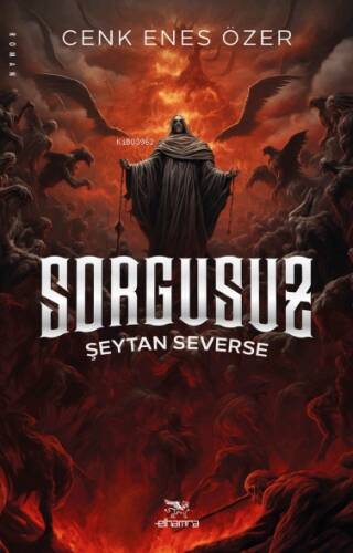 Sorgusuz;Şeytan Severse - 1