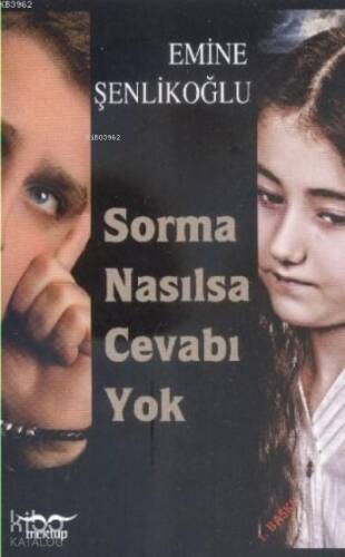 Sorma Nasılsa Cevabı Yok - 1