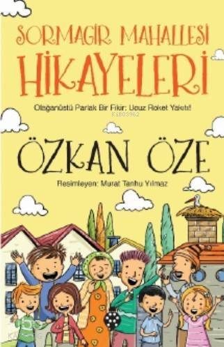 Sormagir Mahallesi Hikâyeleri - 1