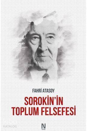 Sorokin'in Toplum Felsefesi - 1