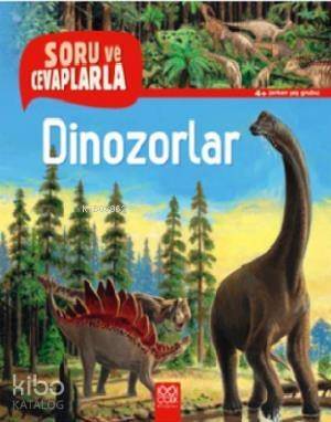 Soru ve Cevaplarla - Dinozorlar - 1